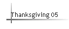 Thanksgiving 05